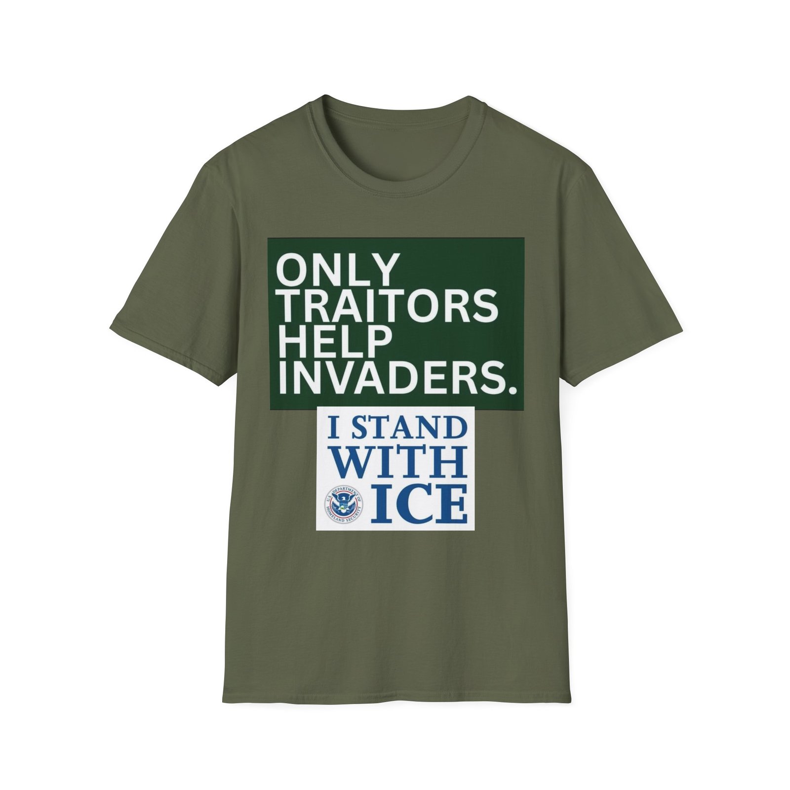 T-Shirt — "Only Traitors Help Invaders" I Stand With ICE Political Tee - Image 13