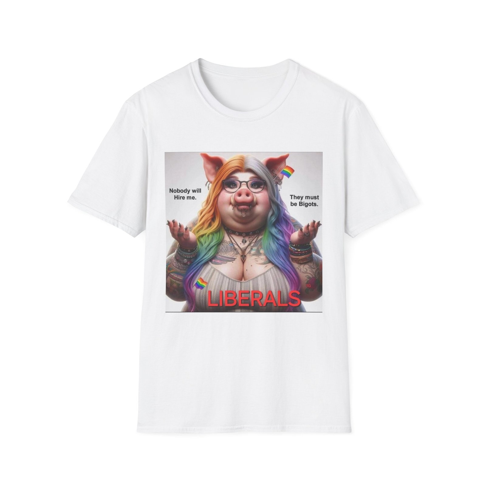 Political Satire T-Shirt — "Liberals" Rainbow Pig Design - Image 5