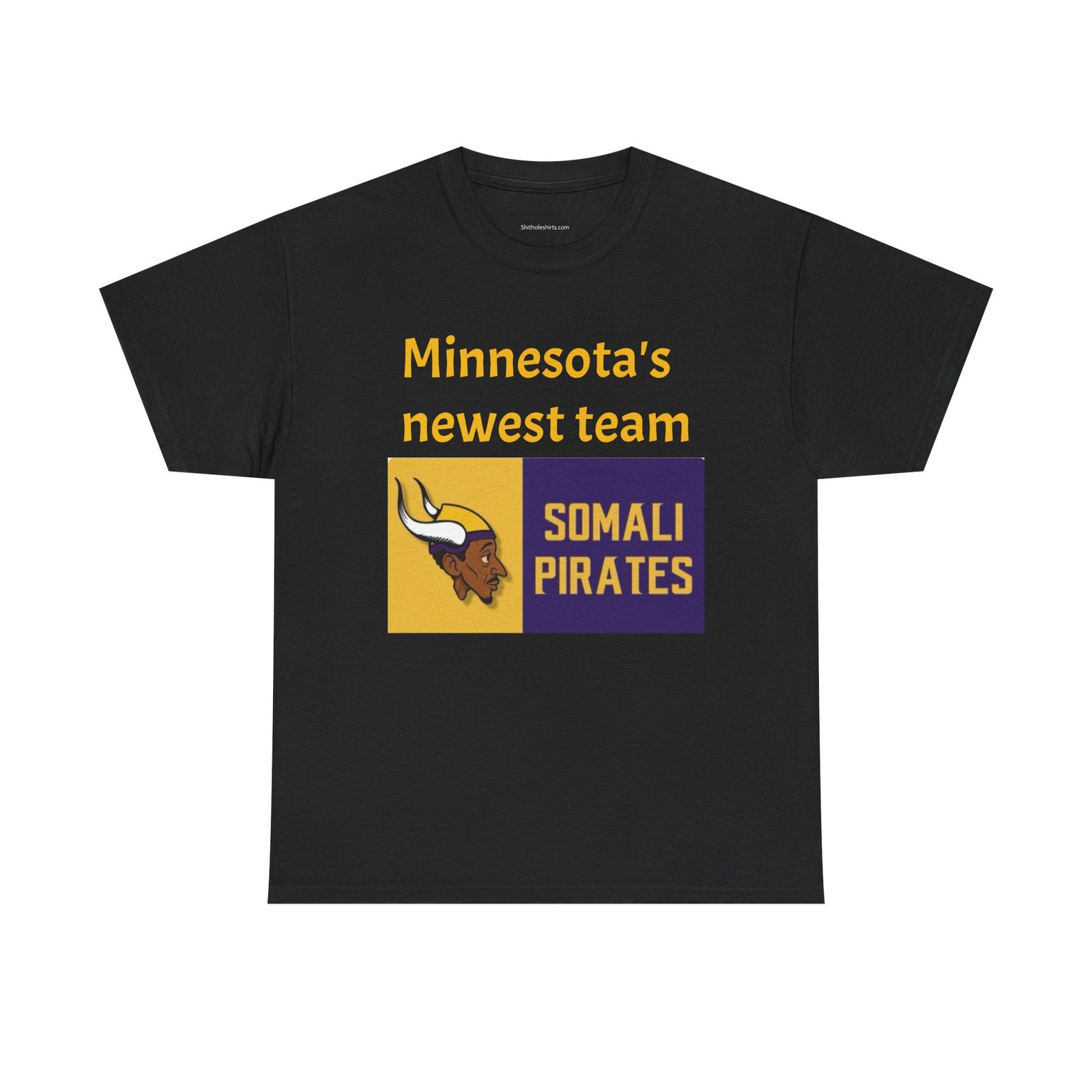 Somali Pirates Minnesota T‑Shirt – "Minnesota's Newest Team" Fan Tee