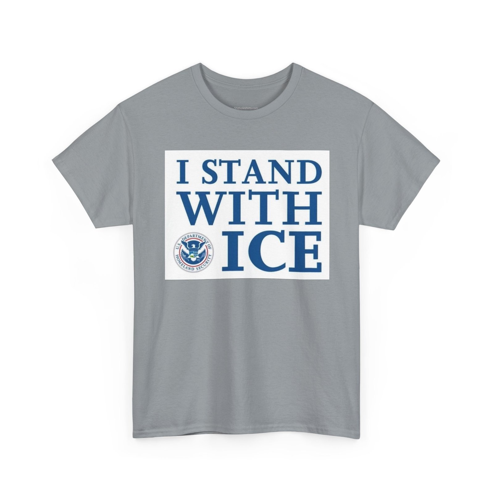 I Stand With ICE T-Shirt — Political Support Tee - Image 11