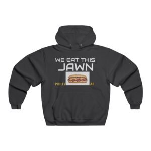 Philly Cheesesteak 'We Eat This Jawn' Hoodie