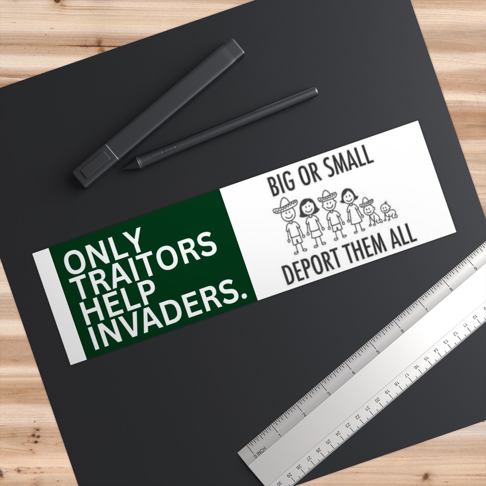 Bumper Sticker - "Only Traitors Help Invaders. Deport Them All" Political Rally Decal - Image 3