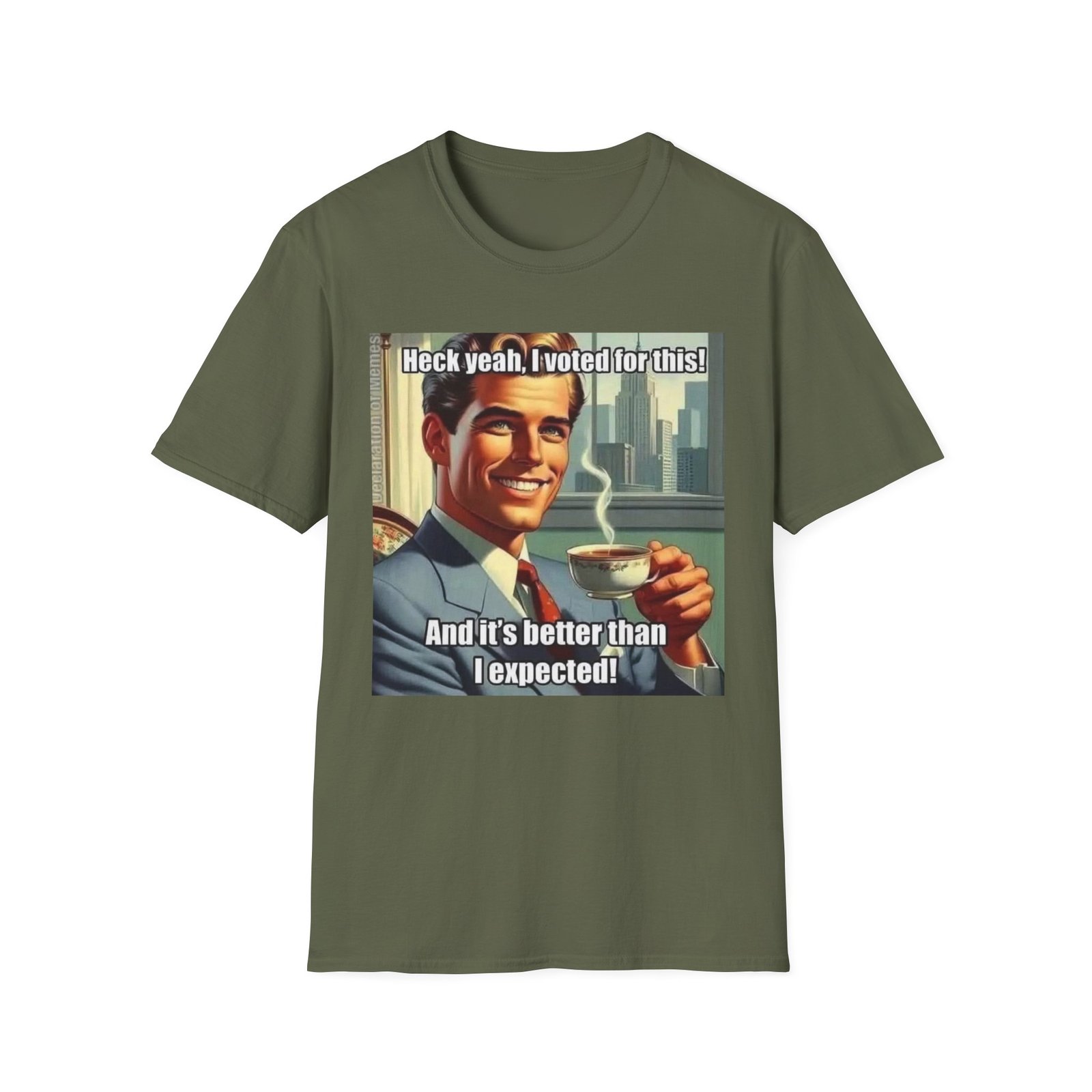 Retro Meme T‑Shirt — "Heck yeah, I voted for this! And it's better than I expected!" - Image 9