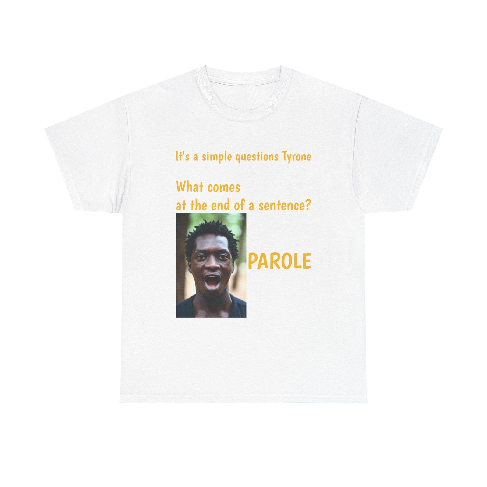 Parole Joke T-Shirt — "What comes at the end of a sentence? PAROLE" Graphic Tee - Image 5