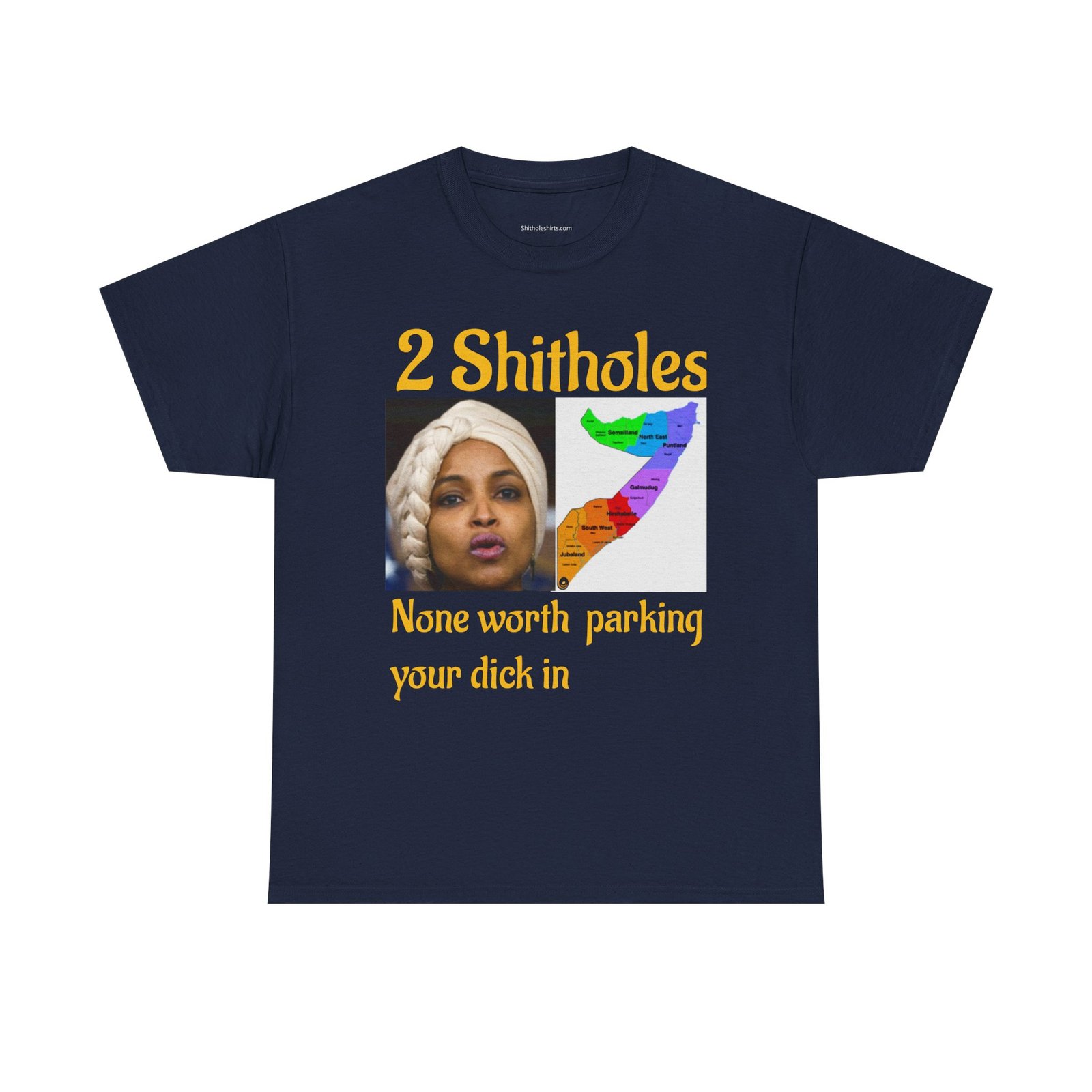 Graphic Tee — "2 Shitholes: None Worth Parking Your Dick In" Provocative Political Shirt - Image 13