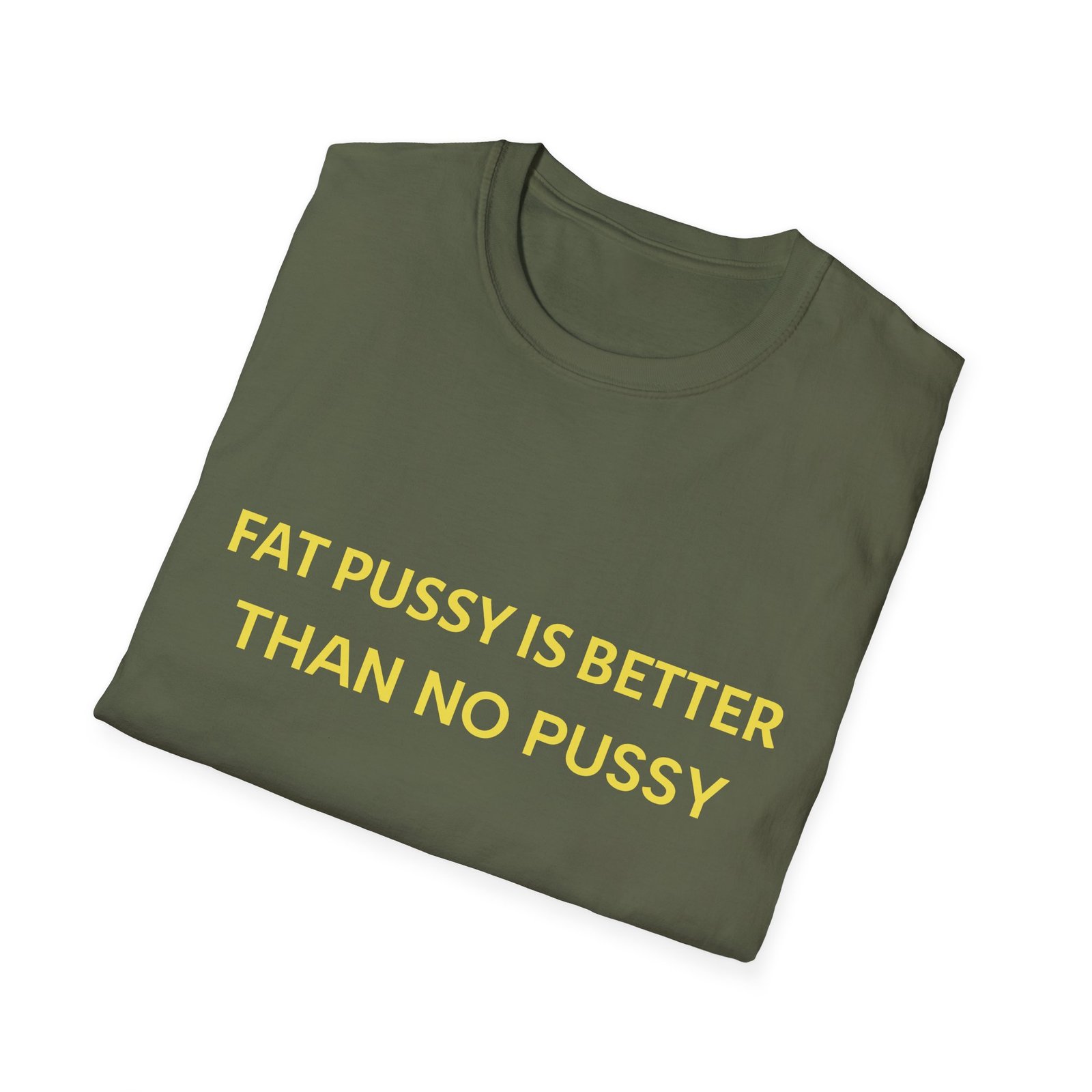 Graphic T-Shirt — "Eat Pussy Is Better Than No Pussy" Bold Text Tee - Image 12